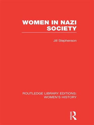 cover image of Women in Nazi Society